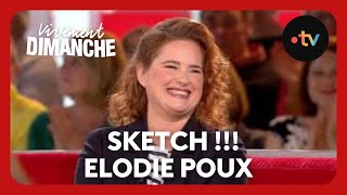 Sketch  Elodie Poux est atteinte dun trouble  Vivement Dimanche 5 mai 2024 [upl. by Svoboda]