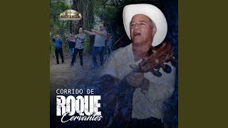 Corrido De Roque Cervantes [upl. by Winifield]