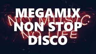 MEGAMIX NON STOP DISCO REMIX [upl. by Adnahsor]