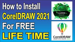 How to Install CorelDRAW 2021  कोरल ड्रॉ 2021 कैसे इनस्टॉल करें [upl. by Ardeha]