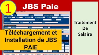 1 Traitement des Salaires Darija  Télécharger et Installer JBS Paie [upl. by Ji]