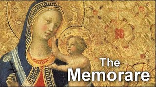 THE MEMORARE  quotRemember O Most Gracious Virgin Maryquot [upl. by Ihcehcu901]