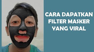 NAMA FILTER MASKER INSTAGRAM  Filter Ig Masker Hitam  Mask Queen 2 Terbaru [upl. by Euhsoj]