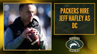 Packers Hire Jeff Hafley as Defensive Coordinator Frozen Tundra Ep 15 [upl. by Gurolinick133]