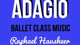 BALLET ADAGIO Music for Ballet CLASS balletclass balletdance [upl. by Riada356]