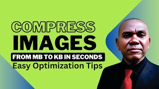 Compress Images from MB to KB in Seconds Easy Optimization Tips [upl. by Alba]