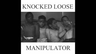 Manipulator  Knocked Loose ORIGINAL RARE [upl. by Avilo]