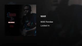 9000 Rondae War LockedIn [upl. by Keyek]