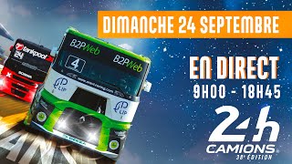 🔴 24 Heures Camions 2023  DIMANCHE 24 SEPTEMBRE DIRECT [upl. by Eceerahs512]