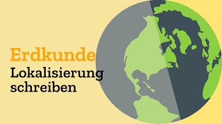 Lokalisierung in Erdkunde verfassen mit Beispielen  Geographie Abitur  Klausur im Abi Definition [upl. by Roxy]