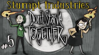 Stumpt Industries  Dont Starve Together  5  Country Cousin With apologies to Price [upl. by Hagen]