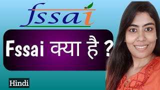 What is fssai in hindi  fssai kya hai  fssai full form  fssai explained [upl. by Manthei]