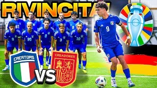 🔥 LA RIVINCITA  🇮🇹 ITALIA Creators 🆚 SPAGNA Creators 🇪🇸 EURO 2024 in GERMANIA [upl. by Ellehcar]