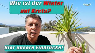 Wie ist der Winter auf Kreta Hier unsere Eindrücke KretaCrete 2024 [upl. by Seldon]