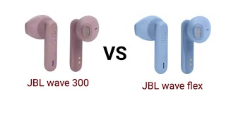 jbl wave 300 VS jbl wave flex earbuds comparison [upl. by Ahsinna832]