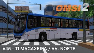 OMSI 2  Torino S MB OF1721  Padrão CSR  645  TI Macaxeira  Av Norte  G29 [upl. by Xad]