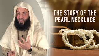 The Pearl Necklace  Ustadh Wahaj Tarin [upl. by Thrasher375]