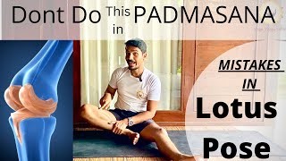 Don’t Do This In Padmasana  Mistakes In Lotus Pose  How To Do Padmasana  prashantj yoga [upl. by Moclam608]