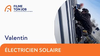 Valentin électricien solaire en alternance [upl. by Ladonna901]