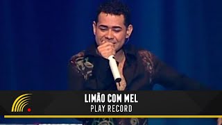 Limão com Mel  Play Record  Um Amor de Novela No Olympia [upl. by Martino292]