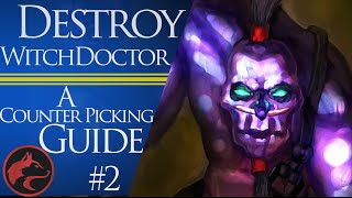 How to counter pick Witch Doctor  Dota 2 Counter picking guide 2 [upl. by Nomae]