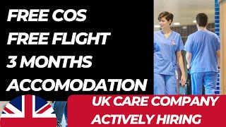 Free COS Free Flight3 Months of Accommodation Care Company in UK actively Hiring with Sponsorship [upl. by Airom]