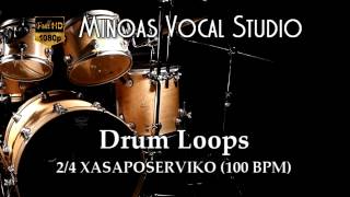 Drum Loops  24 Xasaposerviko 100 BPM [upl. by Noinatrad512]