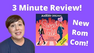 Sweet Talk 📞 by Cara Bastone Review  2021 Audible Originals [upl. by Doner]