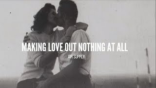 Making Love out nothing at all  Air Supply  Sub Español  Lyrics [upl. by Nonnac]