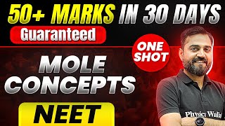 50 Marks Guaranteed MOLE CONCEPT  Quick Revision 1 Shot  Chemistry for NEET [upl. by Yoshiko]