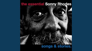 I Am Sonny Rhodes [upl. by Bindman]