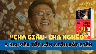 CHA GIÀU CHA NGHÈO  5 Nguyên Tắc Làm Giàu Hiệu Quả Nhất [upl. by Pettifer]