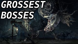 Top 10 Most DISGUSTING Bosses in Soulsborne Games amp Elden Ring [upl. by Soisatsana]