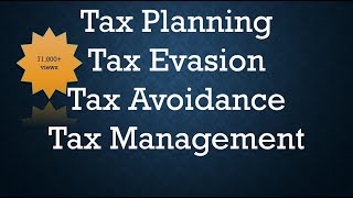 quotTax planning tax avoidance tax evasion quot In Hindi PART 1 [upl. by Thurston]