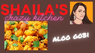 Shailas Crazy Kitchen  How to make Aloo Gobi Cauliflower potato curry in UrduHindi  SCK [upl. by Kermy]