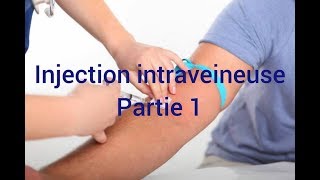 injection intraveineuse 1  préparation dinjection [upl. by Newlin]