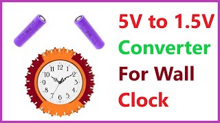 നമുക്കു 5Vനെ 15V ആക്കാം എന്നിട്ടു ക്ലോക്കിൽ കൊടുക്കാം  5V to 15V Converter For Wall Clock [upl. by Rebbecca]