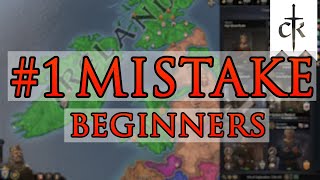 1 Mistake Beginners Make in Crusader Kings 3 [upl. by Ahsilram]