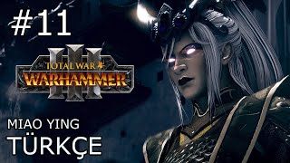 Yeni Orduyu İlk Kez Kullanıyoruz  Miao Ying  Bölüm 11 Total War Warhammer III [upl. by Blankenship]