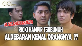 HAMPIR DIBUNUH MOMEN ALDEBARAN SELAMATKAN RICKI SAAT DIKEROYOK ANAK BUAH FELIX – GO SPOT [upl. by Salomo]