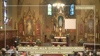 ore 1500  CORONCINA ALLA DIVINA MISERICORDIA lingua polacca  Santuario di Cracovia  04012024 [upl. by Boleyn757]