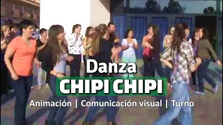 Danza 𝐂𝐇𝐈𝐏𝐈 𝐂𝐇𝐈𝐏𝐈 Canción Recreativa  Dinámica de Grupo  Animación  Campamento [upl. by Randall]