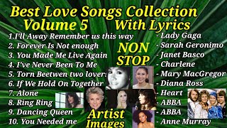 BEST LOVE SONGS COLLECTION WITH LYRICS VOLUME 5 [upl. by Atiuqal465]