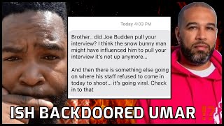 Ish EXPOSED For Getting Dr Umar Interview DELETED   Joe Budden Podcast [upl. by Yerak]