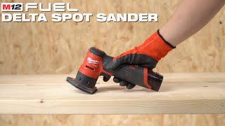 Carpentry Solutions M12 FUEL™ Delta Spot sander [upl. by Kirch]