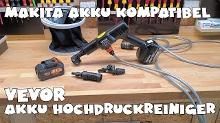 Makita kompatibel VEVOR Akku Hochdruckreiniger bürstenlos 50bar [upl. by Rice]