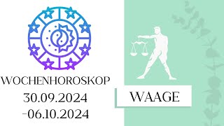 ♎ Wochenhoroskop  Waage  3009061024  KW 402024 [upl. by Llebasi]