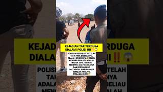 Kejadian Tak Terduga dialami Polisi ini‼️😱 shorts tni intel polisi tniad reels [upl. by Ecissej]