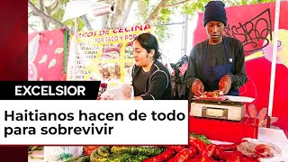 Sueño mexicano de haitianos vender lavar cargar y servir [upl. by Barret]