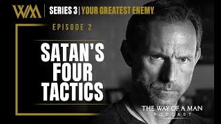 Satans Four Tactics [upl. by Enirehs]